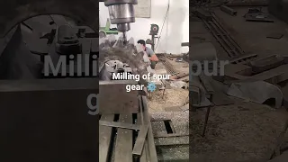 milling a spur gear |amazing skills #amazing #mechanicalengineering #machine