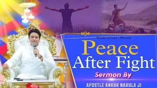 Peace After Fighter || Sermon By Apostle Ankur Narula g @AnkurNarulaMinistries