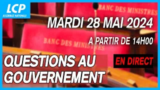 [DIRECT] Questions au Gouvernement à l'Assemblée nationale - 28/05/2024