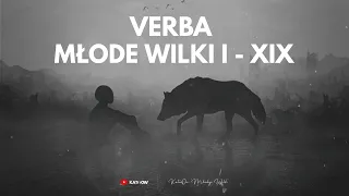 VERBA - LEGENDA MŁODYCH WILKÓW 1 / 18 🐺( 2022 )