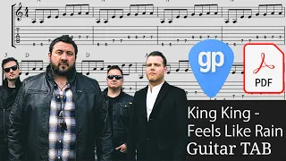 King King - Feels Like Rain Guitar Tabs [TABS]