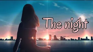 Avicii-The night famale(girl) version lyrics nightcore