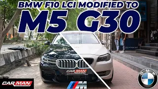India's 1st BMW 5 Series F10 LCI MODIFIED to BMW M5 G30 LASER 🤯🇧🇪 Plug n Play ✅| CAR MAN INDIA