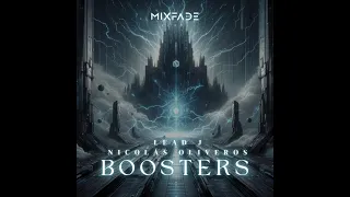 Lead J, Nicolas Oliveros - Boosters (Official Audio)