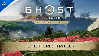 Ghost of Tsushima Director's Cut | Features Trailer | PC