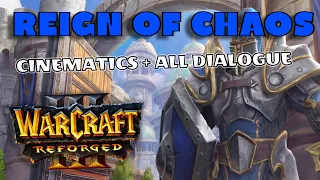 Warcraft III Reforged: The Scourge of Lordaeron Campaign (All Cinematics + Dialogue)