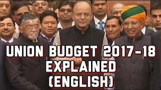 [English] Budget '17 Explained | Union Budget 2017-18