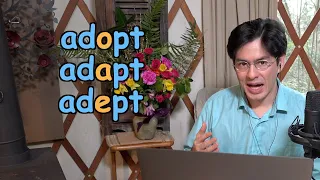 Adopt Vs Adapt Vs Adept | Three Ways to Remember the Difference | Ask Cozy Grammar