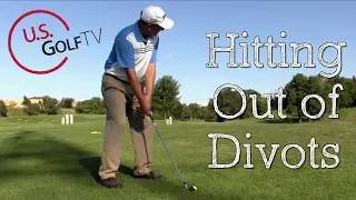 How to Hit Golf Balls Out of Divots