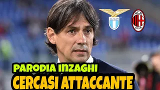 CERCASI ATTACCANTE - Parodia INZAGHI