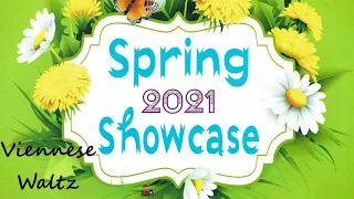 Spring Showcase 2021 - Viennese Waltz 2