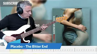 Placebo - The Bitter End (Bass Cover) + TABs