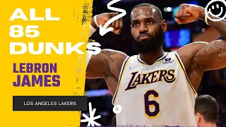 LeBron James ALL 85 Dunks From 2021-22 NBA Regular Season | King of NBA