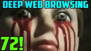 THE WORST VIDEO SO FAR?! - Deep Web Browsing 72