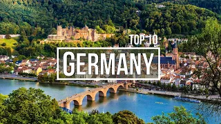 TOP 10 of GERMANY You Can´t Miss!
