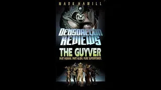 The Guyver: Deusdaecon Reviews