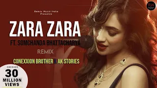 Zara Zara Behekta Hai - Remix | Conexxion Brothers X AK Stories | Somchanda Bhattacharya | RHTDM