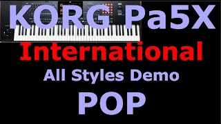 KORG Pa5X POP styles / full demo / international version of the instrument / not "Musikant"