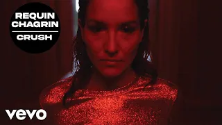 Requin Chagrin - Crush ft. Anaïs Demoustier