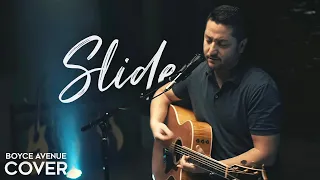 Slide - Goo Goo Dolls (Boyce Avenue acoustic cover) on Spotify & Apple