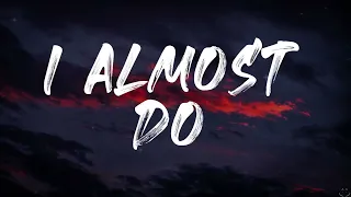 Taylor Swift - I Almost Do (Taylor's Version) (Lyrics) 1 Hour