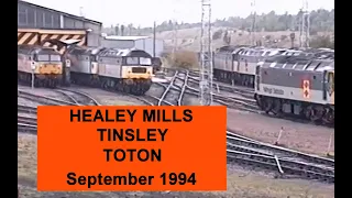 Healey Mills, Tinsley & Toton - September 1994