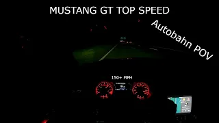 2018 MUSTANG GT TOP SPEED ON THE AUTOBAHN (POV) 4K