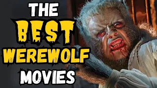 Top 15 BEST Werewolf Movies!