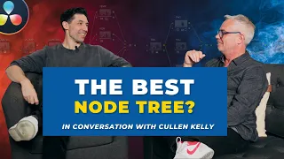 The Ultimate Node Tree in Resolve? - UNCUT - Cullen Kelly & Darren Mostyn Discuss.