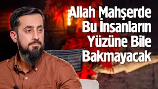 Allah Mahşerde Bu İnsanların Yüzüne Bile Bakmayacak - Zaman Cemaat Zamanı | Mehmet Yıldız