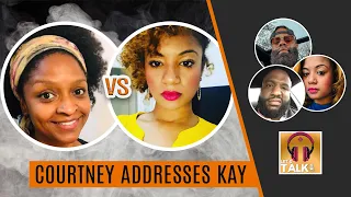 Courtney holds court, Kay Responds... ARE TOXIC WOMEN GIVING TOXIC ADVICE? | Lapeef "Let's Talk"