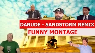 Darude - Sandstorm Remix - FUNNY MONTAGE