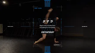 タマラ - CONTEMPORARY " Everything Is In Everything / Roger Goula & Violeta Vicci "【DANCEWORKS】