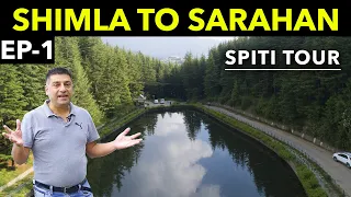 EP-1 -Shimla to Fagu to  Sarahan | Hatu peak Narkanda |Himachali local food, Siddu | Spiti Tour