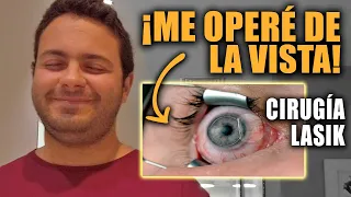 Me opero los OJOS con LASER!! Cómo es la CIRUGIA? (LASIK)