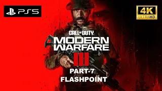 Call of Duty: Modern Warfare III- Part 7(FlashPoint) 4K 60 FPS