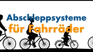 Abschleppsysteme für Fahrradtouren: Vergleich von Abschleppseilen für Kinderfahrräder und Ebikes