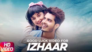 Izhaar | Good Luck Video | Gurnazar | Kanika Mann |  DJ GK | Gabruu