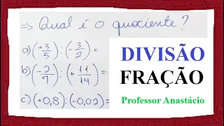 Qual é o quociente de ( + 3/5 ) : ( -3/2), ( -2/7 ) : (+11/14 ) e ( +0,8 ):( -0,02 )?