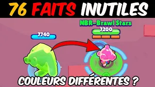 76 Faits INUTILES Sur 76 Brawlers!