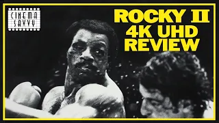 ROCKY II (1979) - 4K ULTRA HD BLU-RAY REVIEW - Cinema Savvy