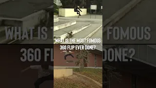 What Do You Think Is The Most Famous 360 Flip Ever? Full Video on STORIED