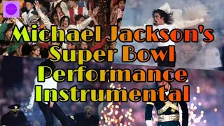 SUPER BOWL INSTRUMENTAL | MICHAEL JACKSON