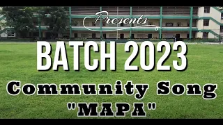 GRADE 6 AGAPE | S.Y. 2022-2023 | MAPA Community Song | Notre Dame of Greater Manila