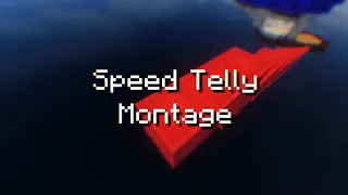 Minecraft Speed Telly Montage