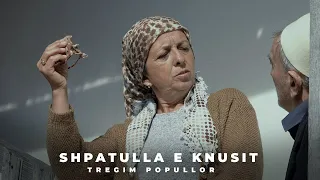 Tregim Popullor - Shpatulla e Knusit (Official Video 4K)