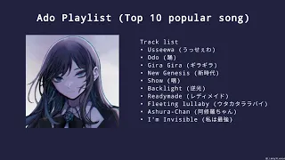 [Playlist] Ado's top 10 popular song || uni. MinJoong