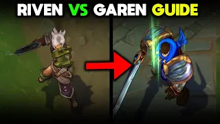 Riven VS Garen Guide (Informative)