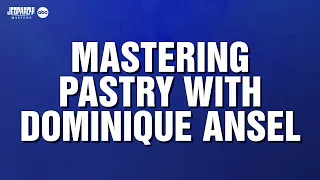 Mastering Pastry With Dominique Ansel | Category | JEOPARDY!