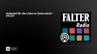 Aufwind für die Linke in Österreich? - #1117